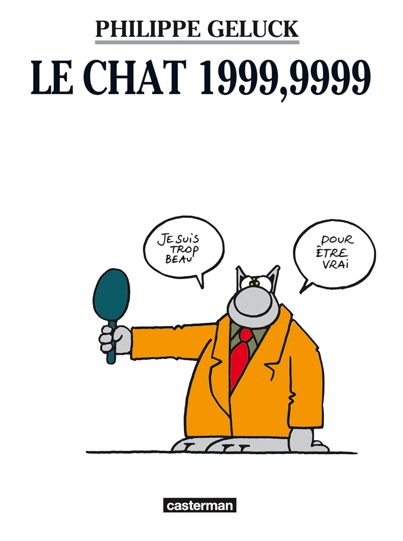 Philippe Geluck – Le Chat 1999,9999 – Tome 8
