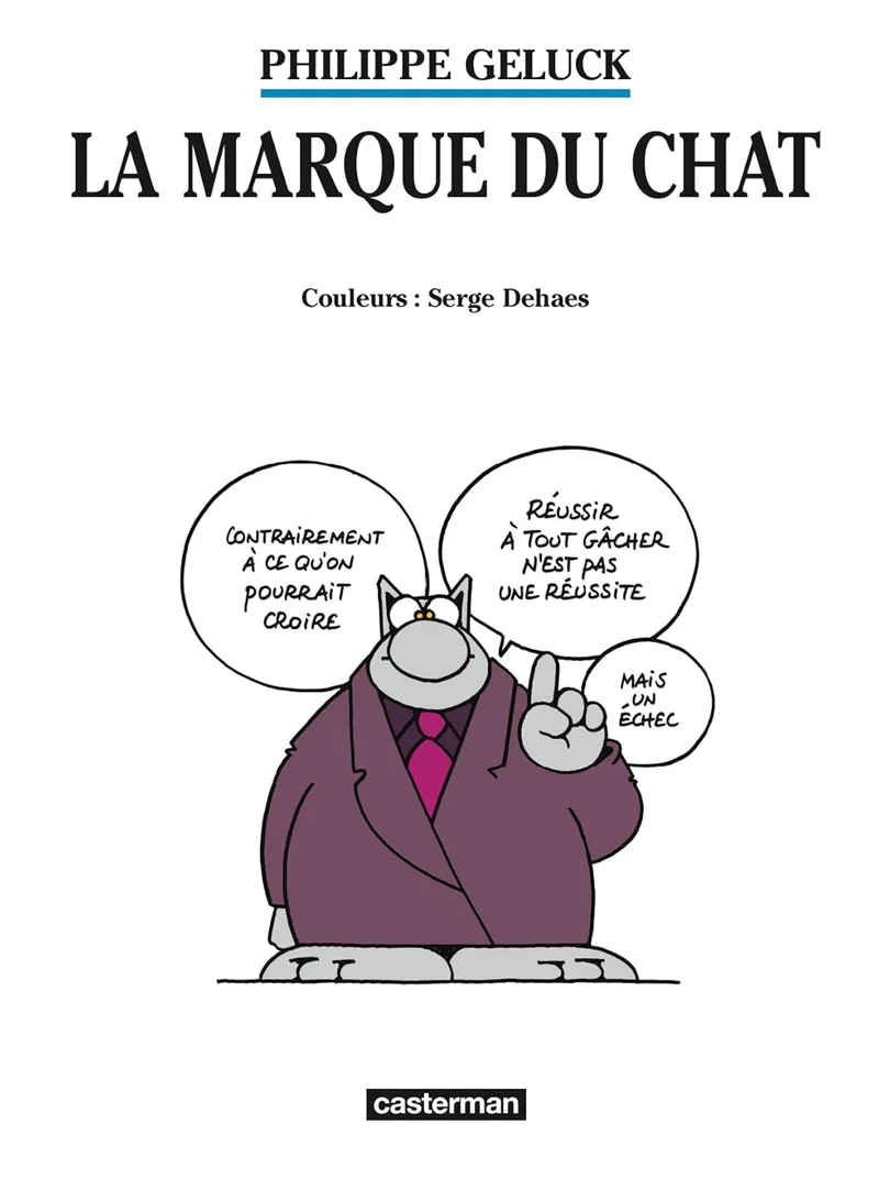 Philippe Geluck - La Marque du Chat - Tome 14