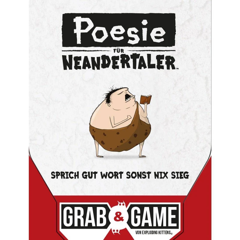 Poesie für Neandertaler: Grab & Game, deutsch