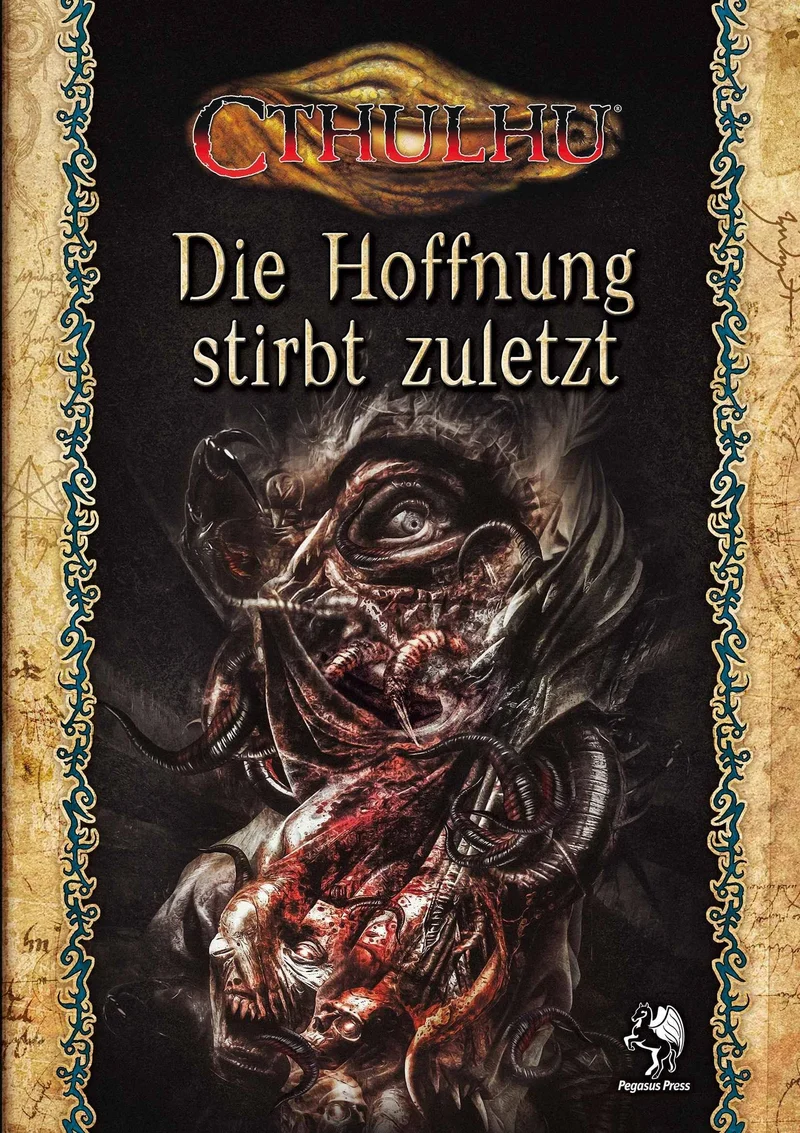 Die Hoffnung stirbt zuletzt (Softcover) - Cthulhu, deutsch
