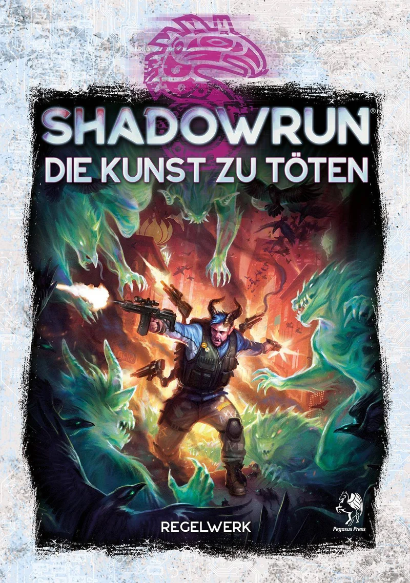 Die Kunst Zu Töten (Hardcover) - Shadowrun, deutsch