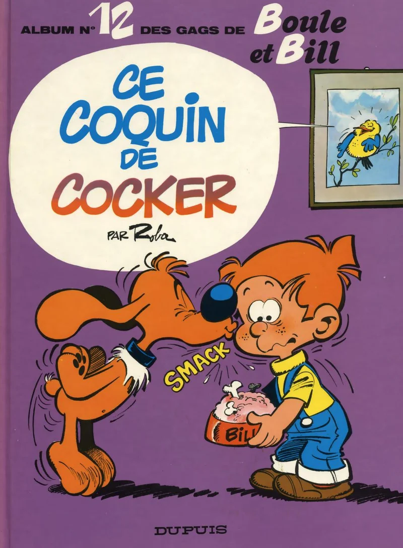 Boule & Bill - Tome 12 - Ce Coquin de Cocker Jean Roba Dupuis 1977