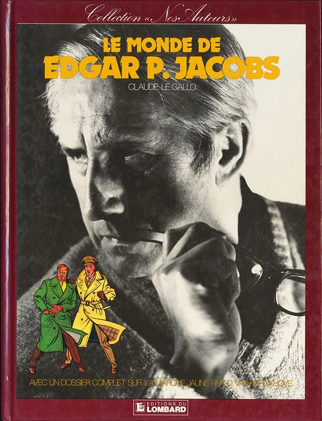 Le Monde de Edgar P. Jacobs de Claude Le Gallo 1984