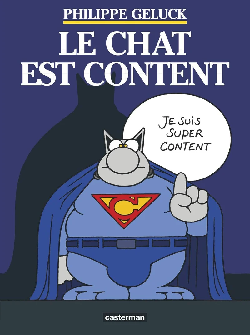 Philippe Geluck – Le Chat est content – Tome 10