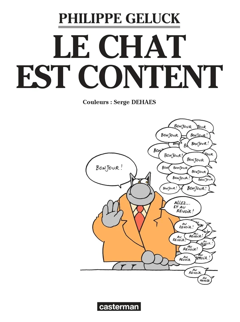 Philippe Geluck – Le Chat est content – Tome 10