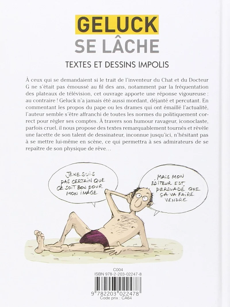 Philippe Geluck – Geluck se lâche !