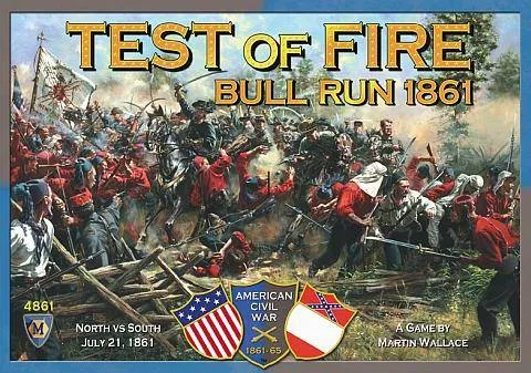 Test of Fire: Bull Run 1861