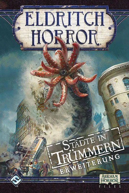 Eldritch Horror: Städte in Trümmern [Erw.]